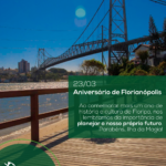 23 de março, aniversário de Florianópolis